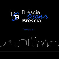 Brescia suona Brescia, Vol.2