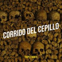 Corrido Del Cepillo