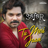Tu Meri Jaan (From "Safar")