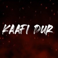 Kaafi Dur