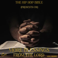 The Hip Hop Bible (Ch1 E.P) [More Blessings from the Lord]