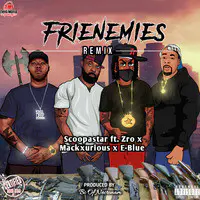 Frienemies (Remix)