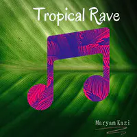 Tropical Rave