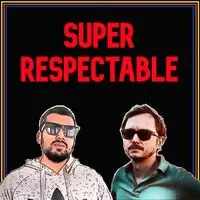 Super Respectable - season - 1