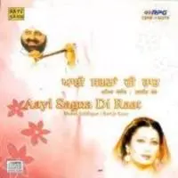 Aayi Sagna Di Raat By Mohammad Siddique And Ranjit Kaur