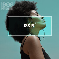 100 Greatest R&B Songs Download: Play & Listen 100 Greatest R&B All MP3 ...