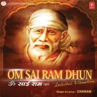 Om Sai Ram -Dhun - Spiritual Vibrations