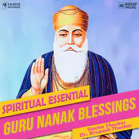 Guru Nanak Blessings - Spiritual Essential