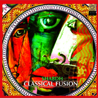 Shabdh Classical Fusion