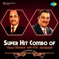 Super Hit Combo of Vijaya Bhaskar with R. N. Jayagopal