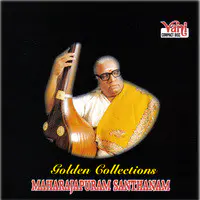Golden Collections (Maharajapuram Santhanam)
