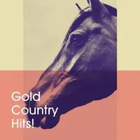 Gold Country Hits!
