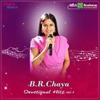 BR Chaya Devotional Hits Vol-1