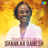 Beautiful Hits of Shankar Ganesh