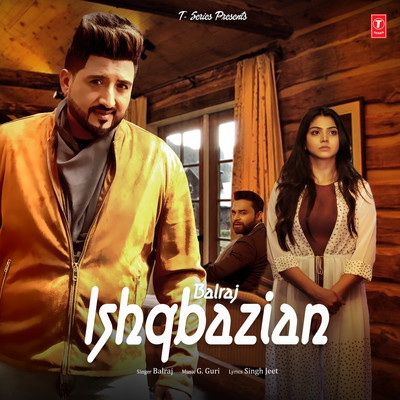 Ishqbazian Song Download Ishqbazian Mp3 Punjabi Song Online Free On Gaana Com