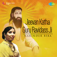 Jeevan Katha Guru Ravidass Ji - Narinder Biba