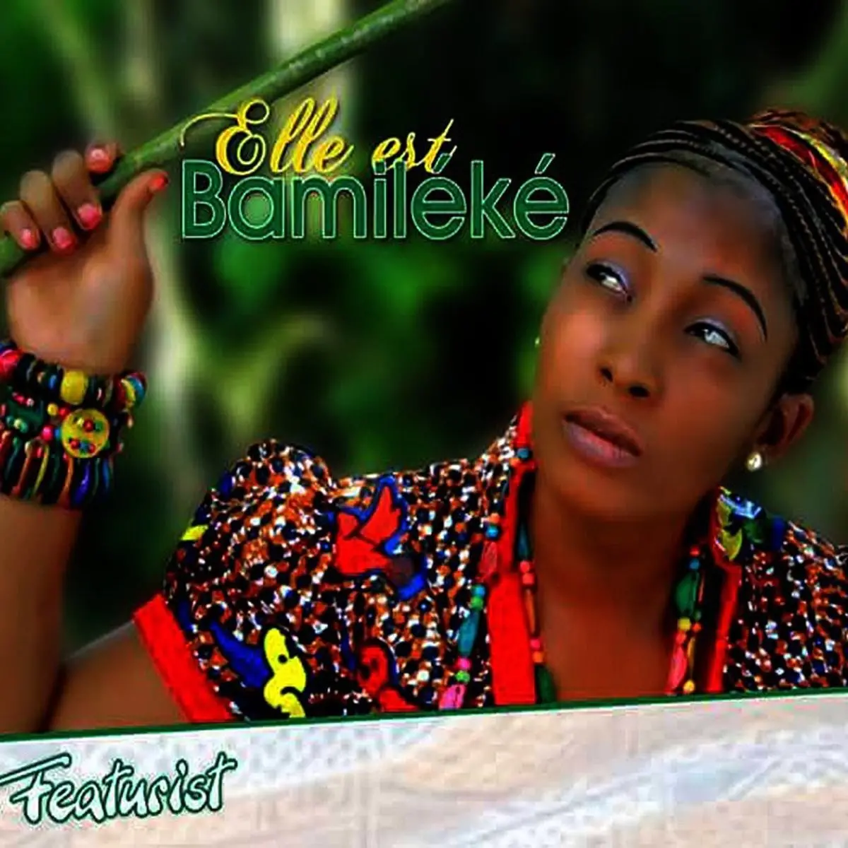 TÉLÉCHARGER FEATURIST ELLE EST BAMILEKE