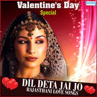 Dil Deta Jai Jo - Valentines Day Special
