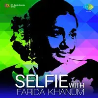 Selfie With Farida Khanum