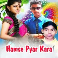 Hamse Pyar Kara