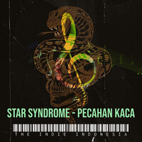 Star Syndrome - Pecahan Kaca