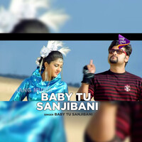 Baby Tu Sanjibani