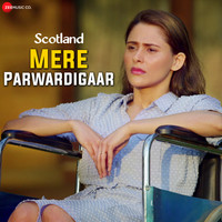 Mere Parwardigaar (From "Scotland") (Original Motion Picture Soundtrack)