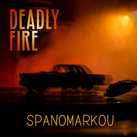 Deadly Fire