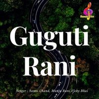 Guguti Rani