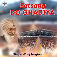 Satsang Do Ghadiya