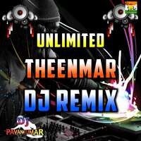 Unlimited Theenmar Dj Remix