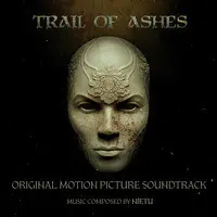 Trail of Ashes (Original Motion Picture Soundtrack)