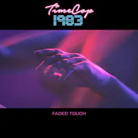 Faded Touch