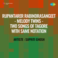 Rupantarer Rabindrasangeet Melody Twins Two Songs Of Tagore With Same Notation