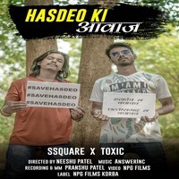 Hasdeo Ki Awaz