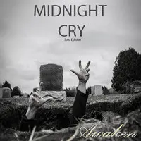 Midnight Cry (Solo Edition)