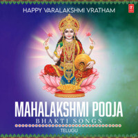 Happy Varalakshmi Vratham : Mahalakshmi Pooja Bhakti Songs