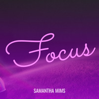 Focus