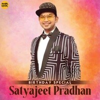 Satyajeet Pradhan Birthday Special