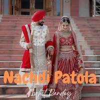 Nachdi Patola - female version