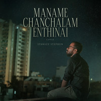 Maname Chanchalam Enthinai (Cover)