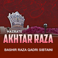 HAZRATE AKHTAR RAZA