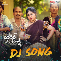 Market Mahalakshmi DJ Song (From "Market Mahalakshmi") - Single