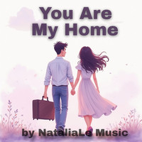 You Are My Home