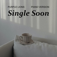 Single Soon (Piano Version)