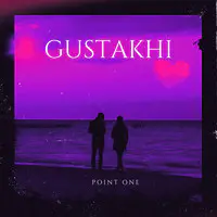 Gustakhi