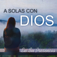 A Solas Con Dios