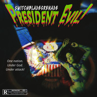 President Evil!