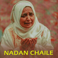 nadan chaile