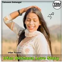 Irfan Dilshana Love Story